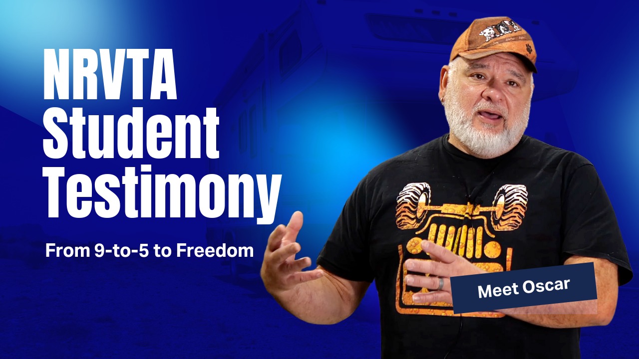 From 9-to-5 to Freedom - How Oscar Found a New Path Through NRVTA’s Hands-On RV Training