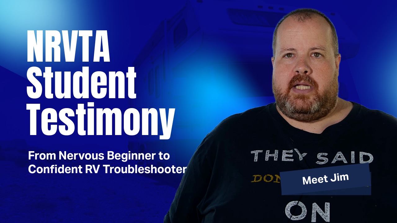 From Nervous Beginner to Confident RV Troubleshooter - Jim’s Journey at NRVTA