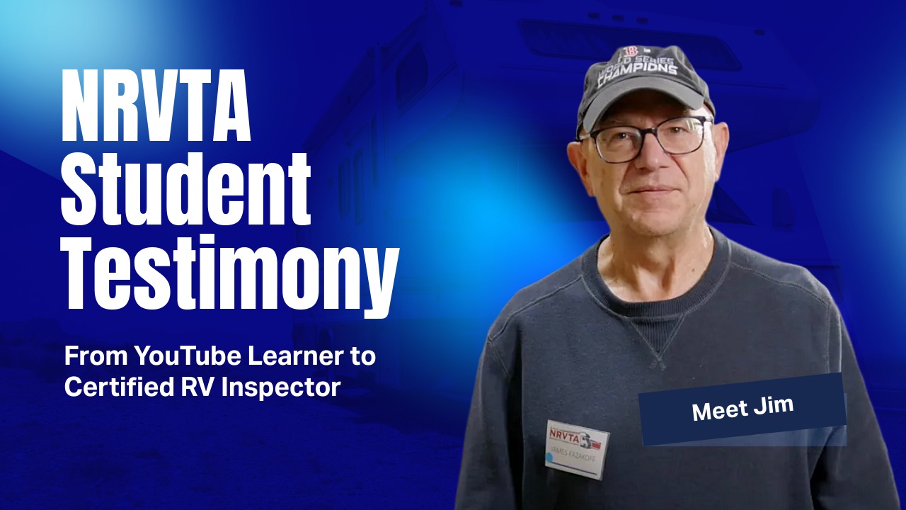 From YouTube Learner to Certified RV Inspector