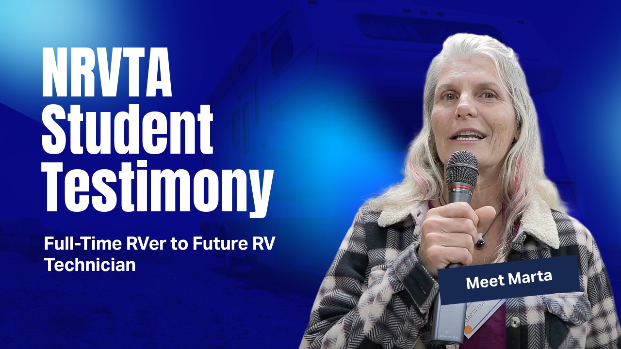 Full-Time RVer to Future RV Technician - Marta’s Journey at the National RV Training Academy