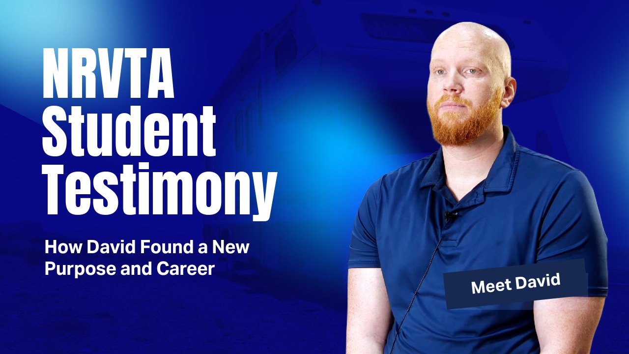 How David Found a New Purpose and Career Through Hands-On RV Training at NRVTA