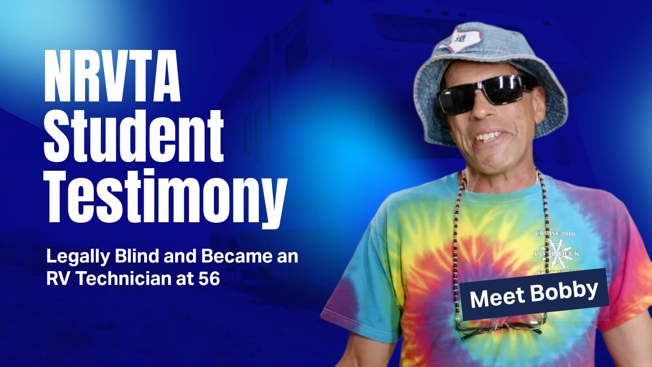 Legally Blind and Became an RV Technician at 56