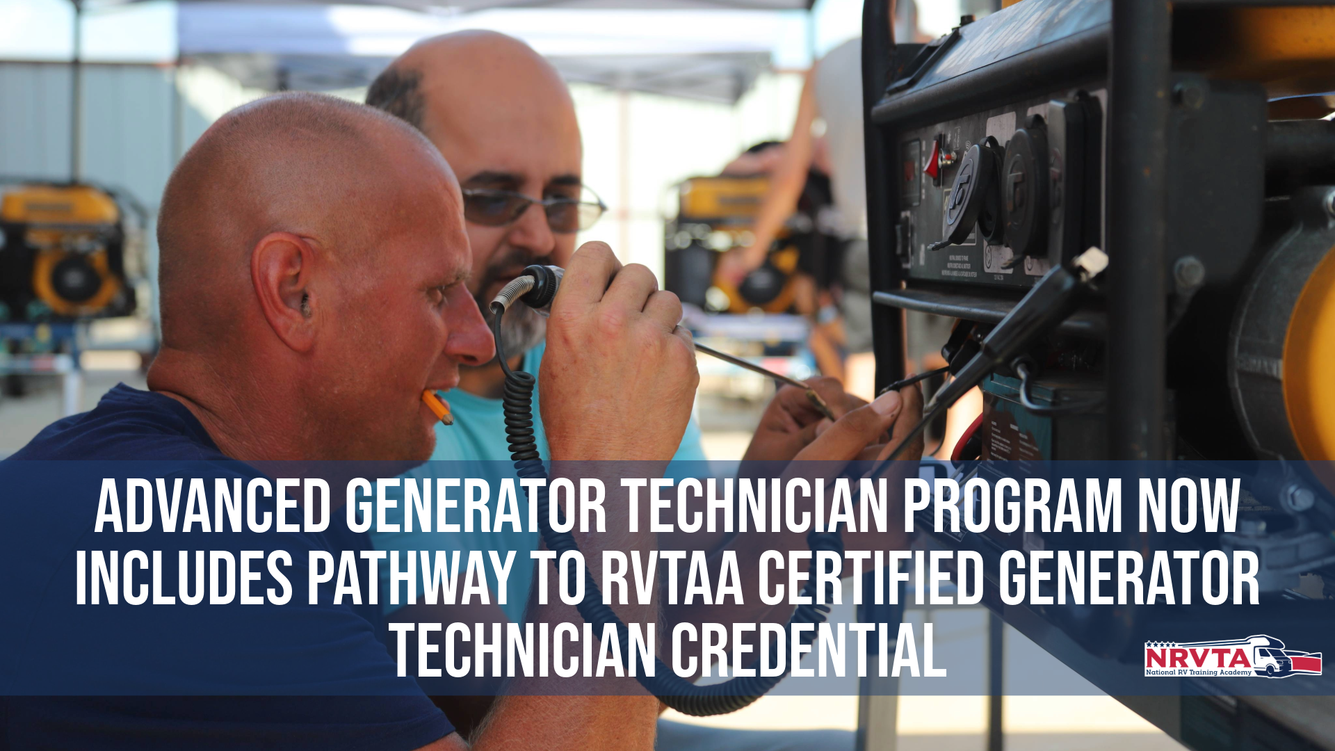Advanced Generator Technician Program Now Includes Pathway to RVTAA Certified Generator Technician Credential
